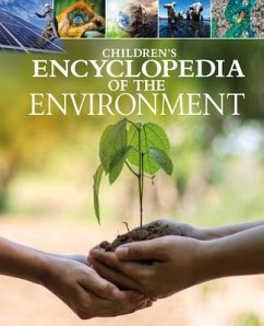 Children's Encyclopedia of the Environment - Dwyer, Helen; Nixon, James; Humphrey, Gill