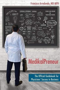 MedikalPreneur - Arredondo Mph, Francisco