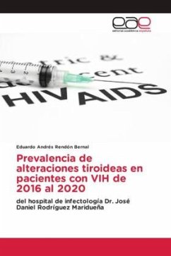 Prevalencia de alteraciones tiroideas en pacientes con VIH de 2016 al 2020 - Rendón Bernal, Eduardo Andrés