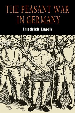 The Peasant War in Germany - Engels, Friedrich