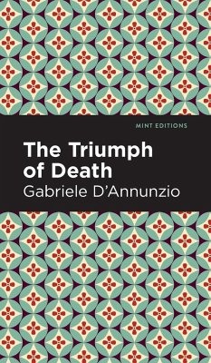 The Triumph of Death - D'Annunzio, Gabriele
