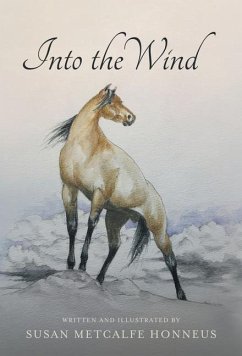 Into The Wind - Honneus, Susan M