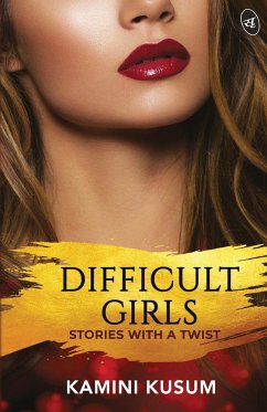 Difficult Girls - Kamini Kusum