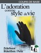 L'adoration comme un style de vie - Bild 1