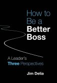 How to Be a Better Boss