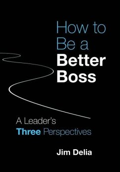 How to Be a Better Boss - Delia, Jim