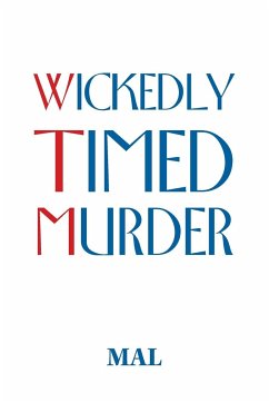 Wickedly Timed Murder - Mal