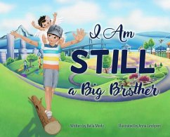 I Am STILL a Big Brother - Mody, Bella