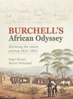 Burchell's African Odyssey - Stewart, Roger; Whitehead, Marion