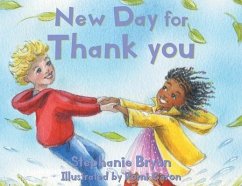 New Day for Thank you - Bryan, Stephanie