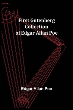 First Gutenberg Collection of Edgar Allan Poe - Allan Poe, Edgar