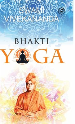 Bhakti Yoga - Vivekananda, Swami