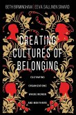 Creating Cultures of Belonging