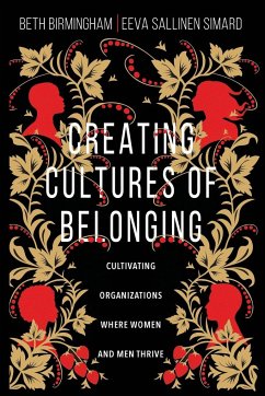 Creating Cultures of Belonging - Birmingham, Beth; Sallinen Simard, Eeva