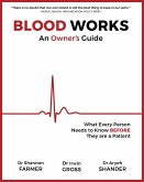 Blood Works: An Owner's Guide