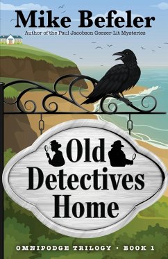 Old Detectives Home - Befeler, Mike