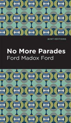 No More Parades - Ford, Ford Madox