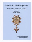 Register of Carolina Huguenots, Vol. 1, Bacot - Dupont