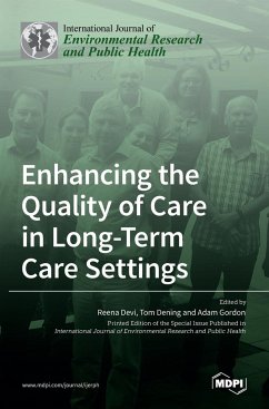 Enhancing the Quality of Care in Long-Term Care Settings