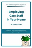 Employing Care Staff in Your Home