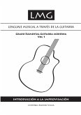 Lenguaje musical a través de la guitarra (Volumen I)