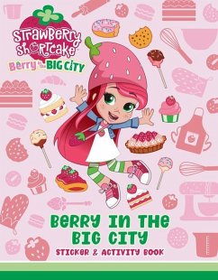 Berry in the Big City: Sticker & Activity Book - Degennaro, Gabriella