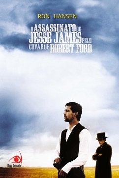 O Assassinato de Jesse James pelo Covarde Robert Ford - Hansen, Ron