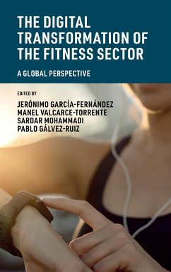 The Digital Transformation of the Fitness Sector