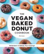 The Vegan Baked Donut Cookbook - Bild 1