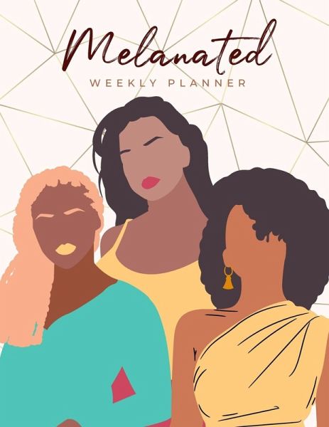Melanated Weekly Planner (Undated, Monday Start)