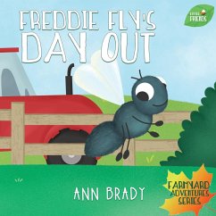 Freddie Fly's Day Out - Brady, Ann