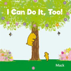 I Can Do It, Too! - Gageldonk, Mack Van