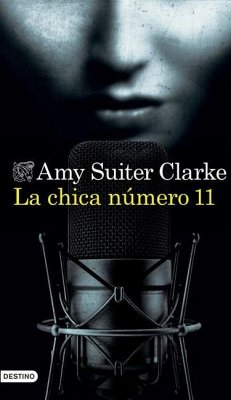La Chica Número 11 - Suiter Clarke, Amy