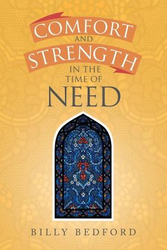 Comfort and Strength in the Time of Need