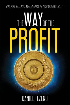 The Way of the Profit - Tezeno, Daniel