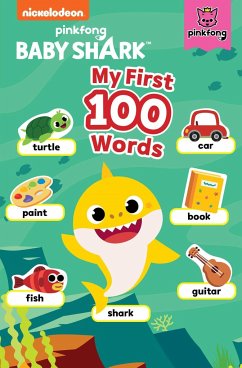 Baby Shark: My First 100 Words - Pinkfong