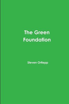 The Green Foundation - Ortlepp, Steven