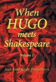 When Hugo Meets Shakespeare