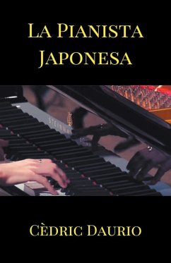 La Pianista Japonesa - Daurio, Cèdric
