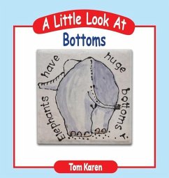 A Little Look at Bottoms - Karen, Tom