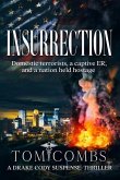 Insurrection: A Drake Cody Suspense-Thriller Book 4