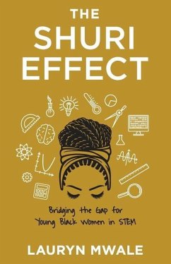 The Shuri Effect - Mwale, Lauryn