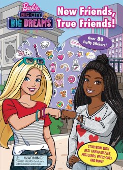 Barbie: Big City Big Dreams: New Friends, True Friends - Newberger Speregen, Devra