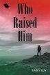 Who Raised Him - Bild 1