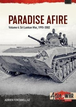 Paradise Afire: The Sri Lankan War - Fontanellaz, Adrien