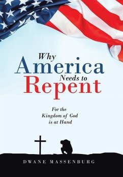 Why America Needs to Repent - Massenburg, Dwane
