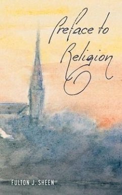 Preface to Religion - Sheen, Fulton J.