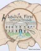 Ladies, First