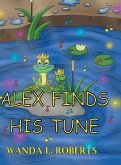 Alex Finds His Tune