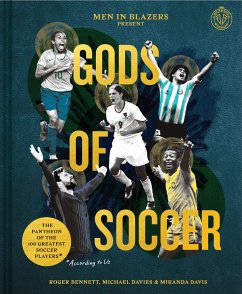 Men in Blazers Present Gods of Soccer - Bennett, Roger; Davies, Michael; Davis, Miranda